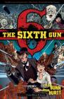 The Sixth Gun Vol. 1: Cold Dead Fingers Cover Image