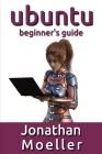 The Ubuntu Beginner's Guide Cover Image
