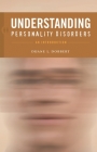 Understanding Personality Disorders: An Introduction Cover Image