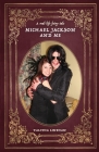 A real-life fairy tale: Michael Jackson and me Cover Image