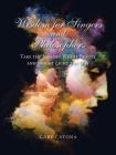 Wisdom for Singers and Philosophers: Take the Journey Where Beauty and Insight Light the Way By Gary Catona Cover Image