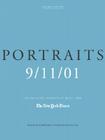 Portraits: 9/11/01: The Collected 