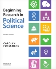 Beginning Research in Political Science By Carolyn Forestiere Cover Image
