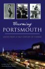 Becoming Portsmouth: Voices from a Half Century of Change By Laura Pope Cover Image