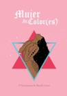 Mujer De Color (es) By Alejandra Jimenez Cover Image