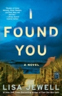 I Found You: A Novel Cover Image