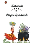 Tarocchi e Bagni Spirituali Cover Image