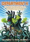 Department K: Interdimensional Investigators By Rory McConville, PJ Holden (Illustrator), Dan Cornwell (Illustrator) Cover Image