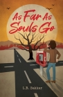 As Far As Souls Go Cover Image