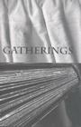 Gatherings: A Collection of North Carolina Poetry By Kathryn Stripling Byer (Compiled by) Cover Image
