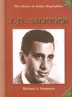 J.D. Salinger (Library of Author Biographies) By Michael A. Sommers Cover Image