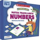Learning Mats: Match, Trace & Write: Numbers Cover Image