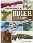 Standard Catalog of Ruger Firearms By Jerry Lee Cover Image