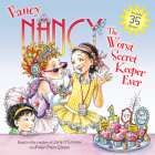 Fancy Nancy: The Worst Secret Keeper Ever By Jane O'Connor, Robin Preiss Glasser (Illustrator) Cover Image