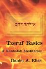 Tzeruf Basics: A Kabbalah Meditation Cover Image