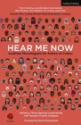 Hear Me Now: Audition Monologues for Actors of Colour By Noma Dumezweni (Foreword by), Titilola Dawudu (Editor) Cover Image
