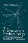 The Classification of Psychopathology: Neo-Kraepelinian and Quantitative Approaches Cover Image