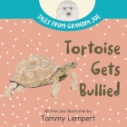 Tortoise Gets Bullied: A Social Emotional Learning SEL Feelings Book for Kids 4-8 Cover Image