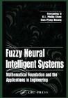 Fuzzy Neural Intelligent Systems: Mathematical Foundation and the Applications in Engineering Cover Image