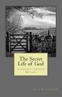 The Secret Life of God: A Journey Through Britain Cover Image