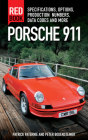 Porsche 911 Red Book 3rd Edition: Specifications, Options, Production Numbers, Data Codes and More Cover Image