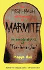 The Mish-MASH Dictionary of Marmite Cover Image