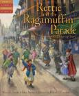 Rettie and the Ragamuffin Parade: A Thanksgiving Story (Tales of Young Americans) By Trinka Hakes Noble, David C. Gardner (Illustrator) Cover Image