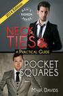 Neckties & Pocket Squares - A Practical Guide Cover Image
