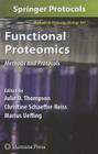 Functional Proteomics: Methods and Protocols (Methods in Molecular Biology #484) By Julie D. Thompson (Editor), Christine Schaeffer-Reiss (Editor), Marius Ueffing (Editor) Cover Image