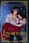 Ensorcelled By Sylvia Mercedes Cover Image