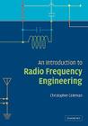 An Introduction to Radio Frequency Engineering By Christopher Coleman Cover Image