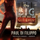 The Big Get-Even Lib/E Cover Image