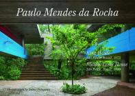 Residential Masterpieces 27: Paulo Mendes Da Rocha - King House, Millan/leme  By ADA Edita Tokyo Cover Image