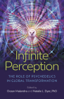 Infinite Perception: The Role of Psychedelics in Global Transformation Cover Image