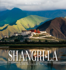 Shangri-La: Along the Tea Road to Lhasa Cover Image