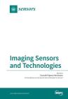 Imaging Sensors and Technologies By Gonzalo Pajares Martinsanz (Guest Editor) Cover Image