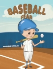 Baseball Fear Cover Image