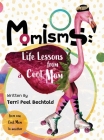 Momisms: Life Lessons from a Cool Mom Cover Image