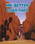 Mr. Better Than They Cover Image
