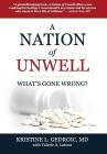 A Nation of Unwell: What's Gone Wrong? Cover Image
