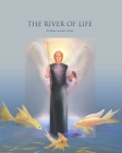 The River of Life By Diana Gonzalez Tabbaa Cover Image