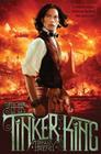The Tinker King By Tiffany Trent Cover Image