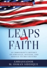 Leaps of Faith: An Immigrant's Odyssey of Struggle, Success, and Service to his Country By M. Osman Siddique Cover Image