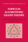 Topics in Algorithmic Graph Theory (Encyclopedia of Mathematics and Its Applications #178) By Lowell W. Beineke (Editor), Martin Charles Golumbic (Editor), Robin J. Wilson (Editor) Cover Image