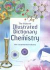 Illustrated Dictionary of Chemistry By Jane Wertheim, Chris Oxlade, Corinne Stockley Cover Image