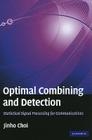 Optimal Combining and Detection By Jinho Choi Cover Image