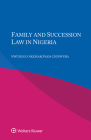 Family and Succession Law in Nigeria By Nwudego Nkemakonam Chinwuba Cover Image