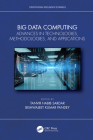 Big Data Computing: Advances in Technologies, Methodologies, and Applications Cover Image