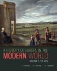 A History of Europe in the Modern World, Volume 1 Cover Image