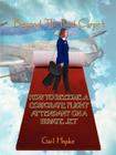 Beyond the Red Carpet: How to Become a Corporate Flight Attendant on a Private Jet Cover Image
